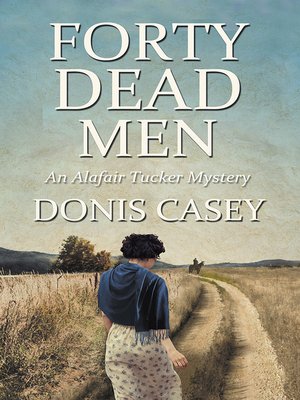 cover image of Forty Dead Men
